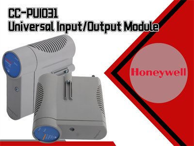 کاوش در ماژول ورودی/خروجی جهانی Honeywell CC-PUIO31: ویژگی‌ها و مزایا کلیدی