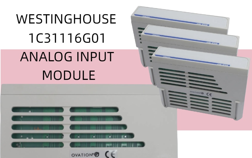 ارتقاء ماژول کنترل وستینگهاوس 1C31116G01: پیشبرد عملیات نیروگاه هسته‌ای
