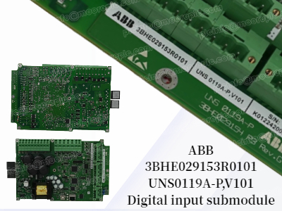 ماژول ورودی دیجیتال ABB UNS0119A-P، V101: انتخابی مطمئن برای سیستم‌های اتوماسیون صنعتی