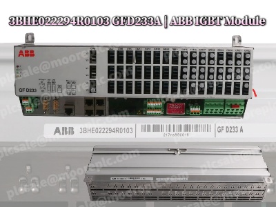 ماژول‌های IGBT شرکت ABB مدل 3BHE022294R0103 GFD233A: تغذیه دقیق درایوهای با هارمونیک بسیار پایین