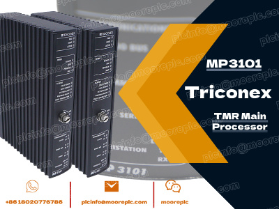 آشنایی با ماژول پردازنده اصلی TRICONEX MP 3101: ویژگی‌ها و مشخصات کلیدی