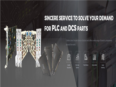 خدمات صادقانه برای حل تقاضای شما برای قطعات PLC و DCS
