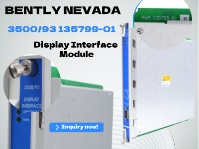 ماژول رابط نمایش Bently Nevada 3500/93 135799-01