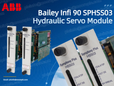 ماژول سروو هیدرولیک ABB SPHSS03: انتخاب حرفه‌ای برای کنترل هیدرولیک با قابلیت اطمینان بالا